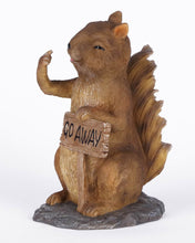 Load image into Gallery viewer, Squirrel Holding Go Away Sign (Hi-Line Exclusive)
